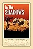 Primary photo for In the Shadows Primary photo for In the Shadows