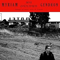 Primary photo for Myriam Gendron: C'est dans les vieux pays