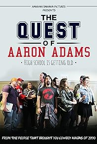 Primary photo for The Quest of Aaron Adams