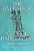 Primary photo for The Ballad of George Barrington
