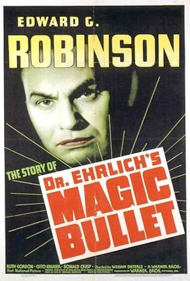 Dr. Ehrlich’s Magic Bullet 1940