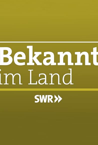 Primary photo for Bekannt im Land Primary photo for Bekannt im Land