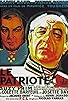 Primary photo for Le patriote Primary photo for Le patriote