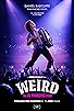 Primary photo for Weird: The Al Yankovic Story Primary photo for Weird: The Al Yankovic Story