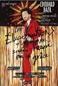 Primary photo for Les Élucubrations d'un homme soudain frappé par la grâce