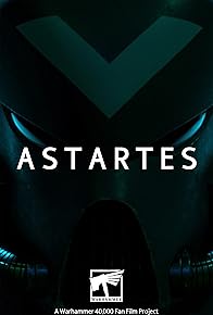 Primary photo for Astartes