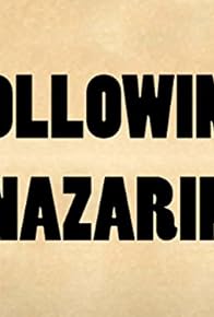 Primary photo for Following Nazarin