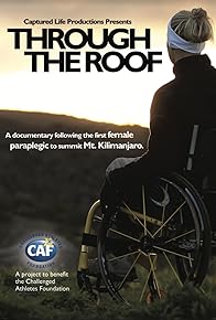 Primary photo for Through the Roof