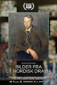 Primary photo for Bilder fra et Nordisk Drama