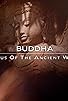 Primary photo for Buddha Primary photo for Buddha