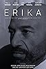 Primary photo for Erika Primary photo for Erika