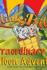 Primary photo for Blinky Bill's Extraordinary Balloon Adventure Primary photo for Blinky Bill's Extraordinary Balloon Adventure