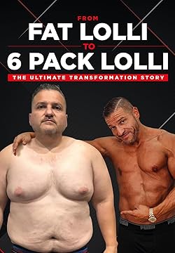 Poster of From Fat Lolli to Six Pack Lolli: The Ultimate Transformation Story
