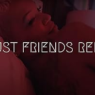 Primary photo for Just Friends Remix Primary photo for Just Friends Remix