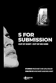 Primary photo for S for Submission