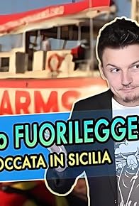 Primary photo for Eroi o fuorilegge? - ONG ProActiva OpenArms fermata in Sicilia