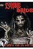 Primary photo for Zombie Bride Primary photo for Zombie Bride