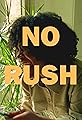 No Rush's primary photo
