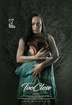 Poster of Too Close/Apropierea