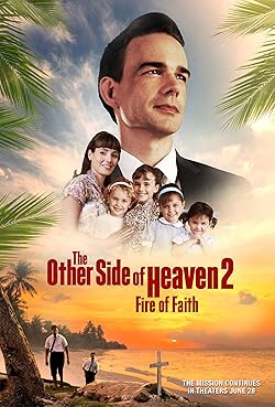 Poster of The Other Side of Heaven 2: Fire of Faith