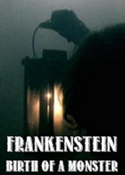 Poster of Frankenstein: Birth of a Monster