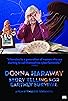 Primary photo for Donna Haraway: Story Telling for Earthly Survival Primary photo for Donna Haraway: Story Telling for Earthly Survival