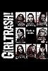Primary photo for Girltrash! Primary photo for Girltrash!