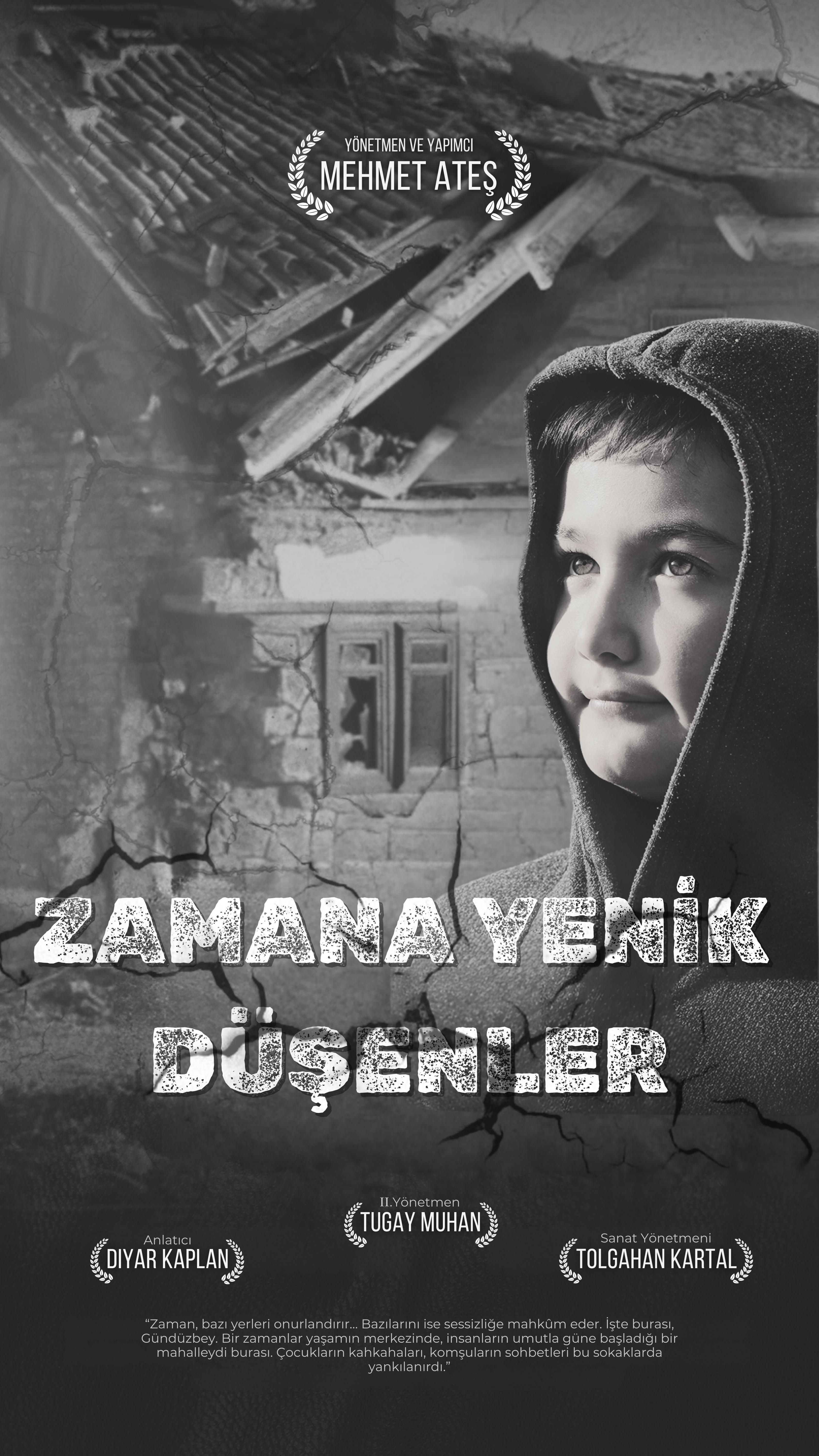 Zamana Yenik Düsenler (Those Defeated by Time)