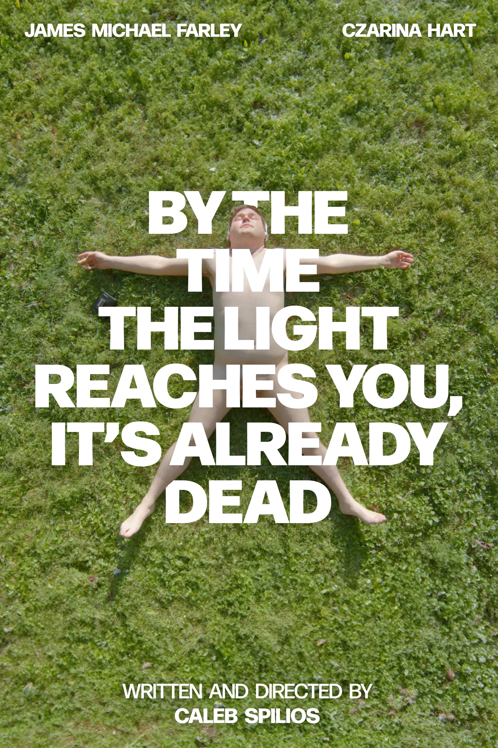 By the Time the Light Reaches You, It's Already Dead