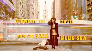 Between the Devil and the Deep Blue Sea