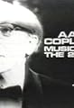 Aaron Copland: Music in the Twenties's primary photo