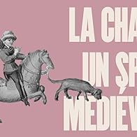 Primary photo for La chasse médiévale: un sport? Primary photo for La chasse médiévale: un sport?
