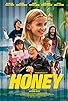 Primary photo for Honey Primary photo for Honey