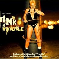 Primary photo for P!nk: Trouble Primary photo for P!nk: Trouble