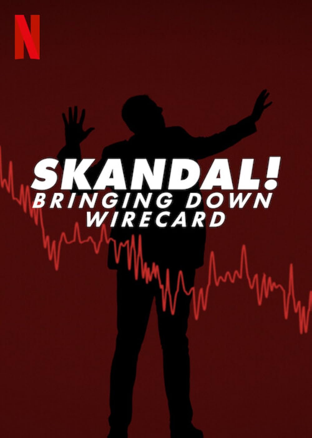 Skandal  Bringing Down Wirecard