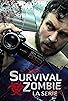 Primary photo for Survival Zombie La Serie