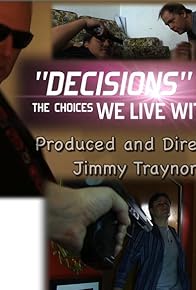 Primary photo for Decisions Primary photo for Decisions