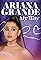 Ariana Grande: My Way's primary photo