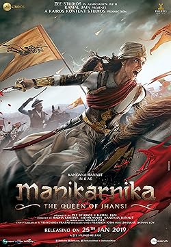 Poster of Manikarnika The Queen of Jhansi