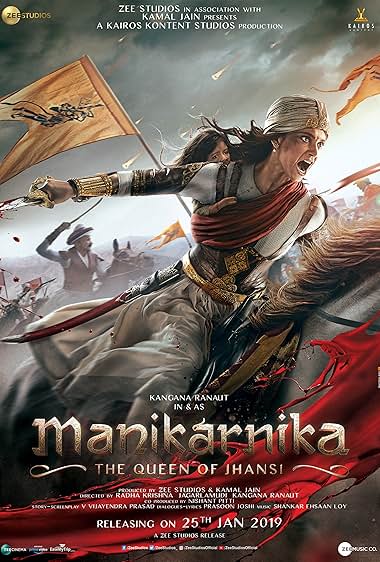 Manikarnika: The Queen of Jhansi 2019