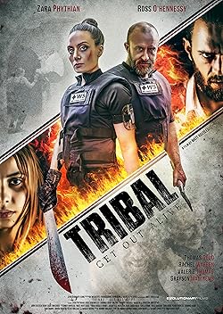 Poster of Tribal Get Out Alive
