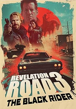 Poster of Revelation Road: The Black Rider