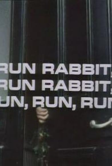 Primary photo for Run Rabbit, Run Rabbit, Run, Run, Run. Primary photo for Run Rabbit, Run Rabbit, Run, Run, Run.