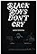 Black Boys Don't Cry's primary photo
