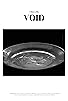 Primary photo for Void Primary photo for Void