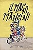 Primary photo for Il Mago Mancini (Mancini, the motorcycle wizard) Primary photo for Il Mago Mancini (Mancini, the motorcycle wizard)