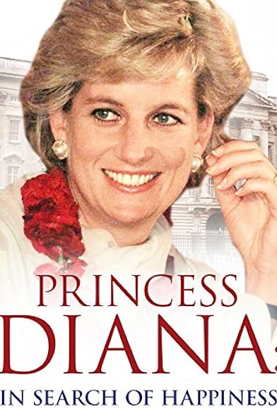 Primary photo for Princess Diana: In Search of Happiness Primary photo for Princess Diana: In Search of Happiness