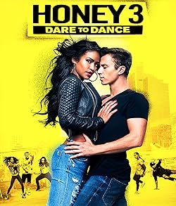 Poster of Honey 3: Dare to Dance