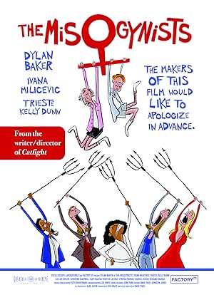 The Misogynists (2017) The Misogynists (2017)