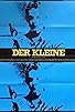 Primary photo for Der Kleine Primary photo for Der Kleine